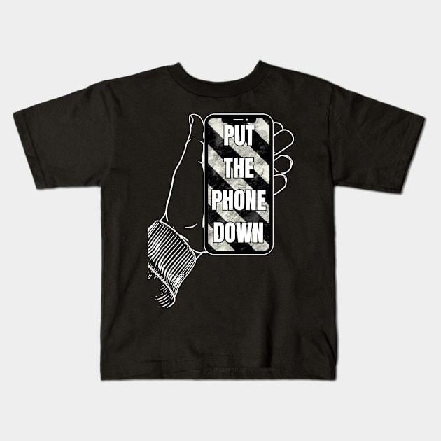 Put your phone down - mobile device Kids T-Shirt by Try It